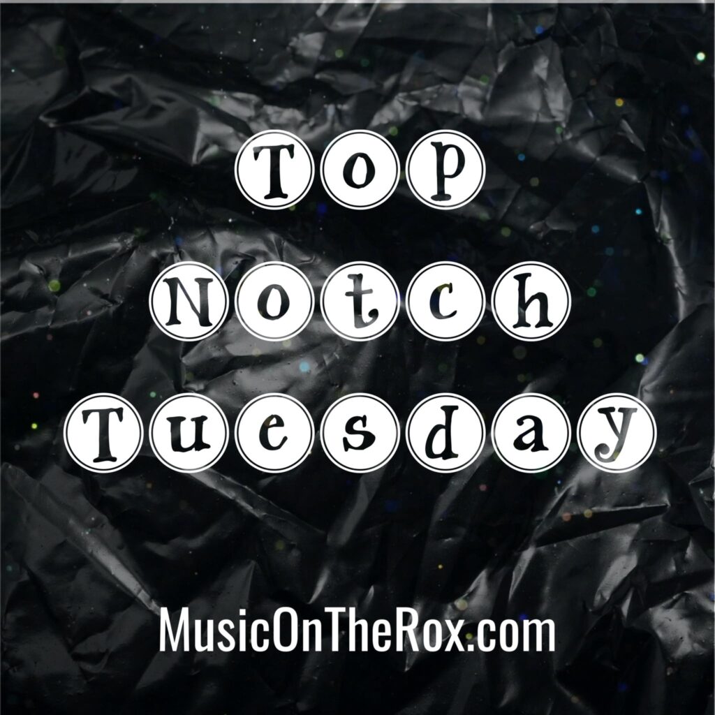 Top Notch Tuesday | May 27th, 2025