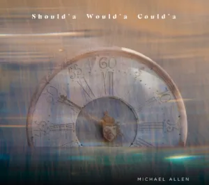 Michael Allen Sits With Regret on New Single “Should’a Would’a Could’a”